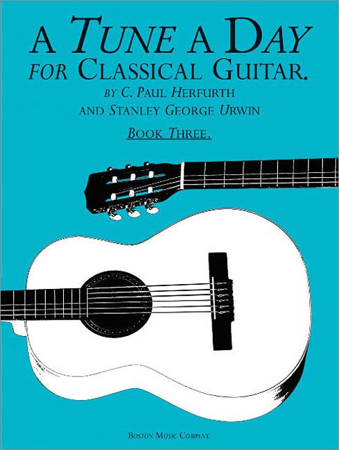 A Tune a Day for Classical Guitar, Book 3